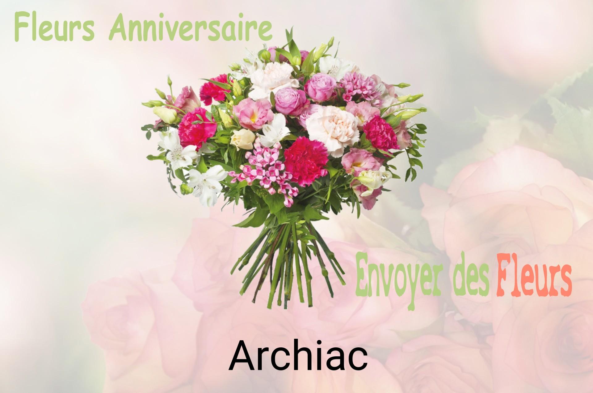 Bouquet de fleurs d’anniversaire livré à Archiac