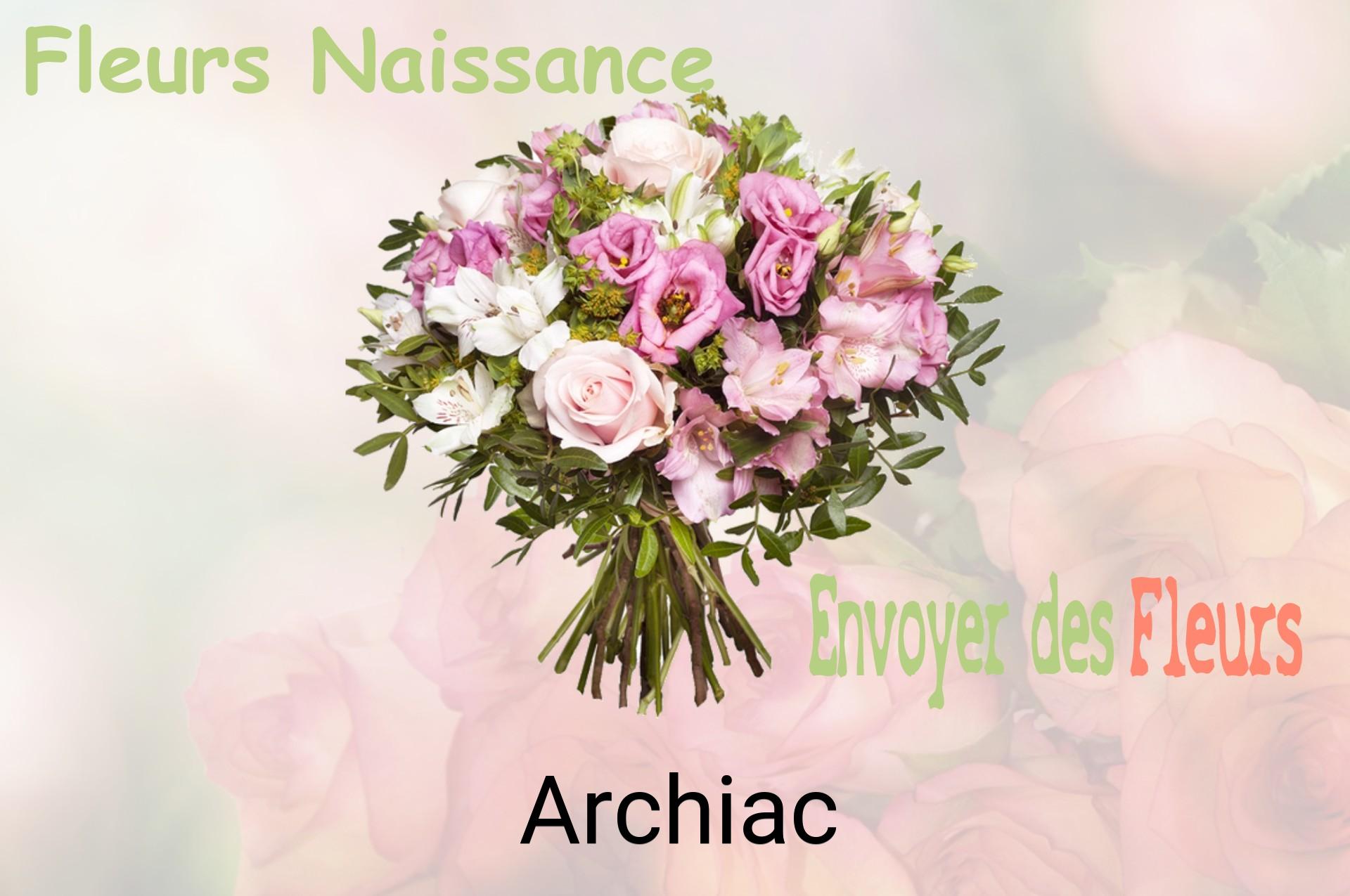 Bouquet de fleurs de naissance livré à Archiac
